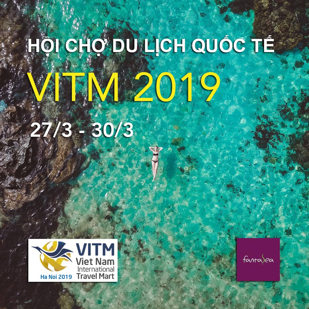 Hội chợ du lịch quốc tế VITM 2019