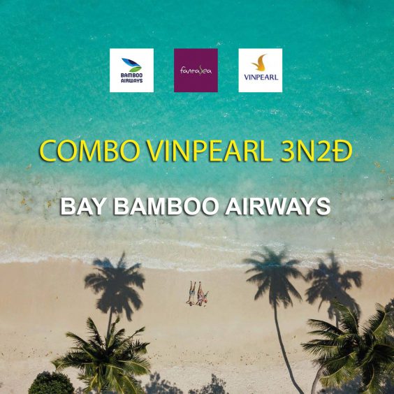 Combo Vinpearl bay Bamboo 1